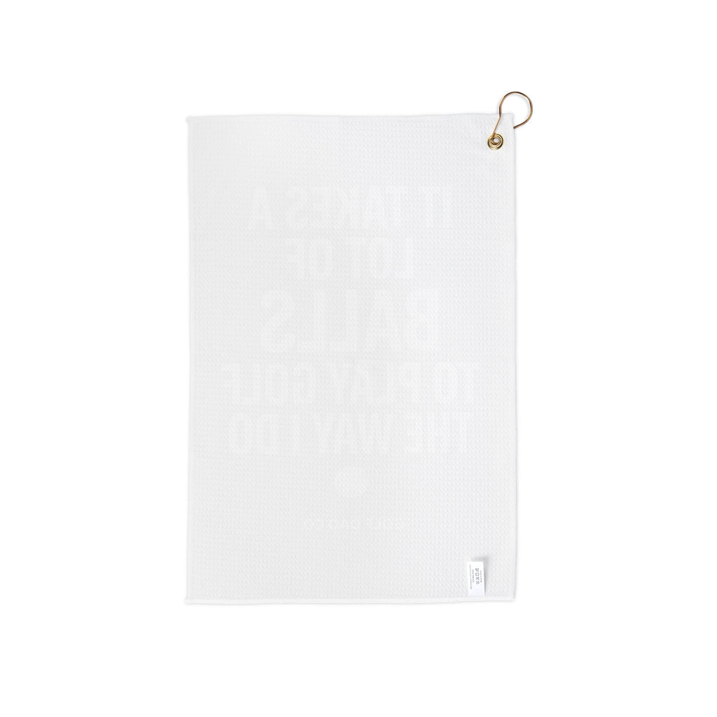 It Takes A Lot Of Balls To Play Golf The Way I Do Golf Towel | Funny Golf Dad
